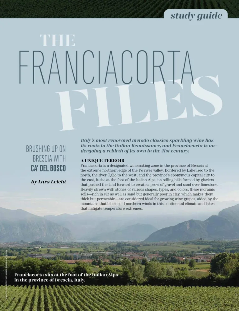 Italy’s most renowned metodo classico sparkling wine, Franciacorta is undergoing a rebirth in the 21st century