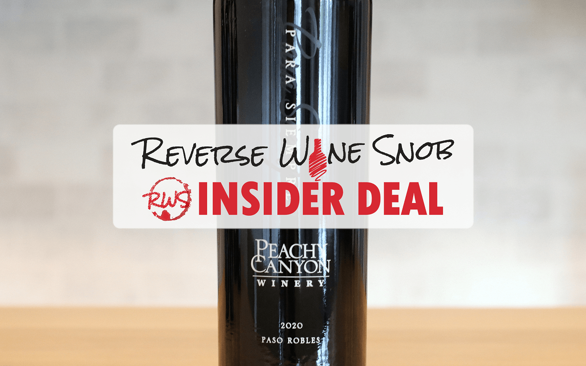 , INSIDER DEAL! Peachy Canyon Para Siempre &#8211; Unbelievably Fantastic!