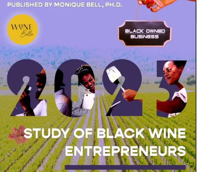 Follow-Up Study of Black Entrepreneurs in Wine Industry Reveals Only Slight Inclusion Gains as Well as Continued Funding and Distribution Obstacles