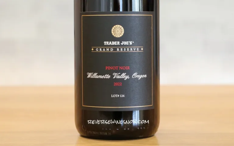 Trader Joe&#8217;s Grand Reserve Willamette Valley Pinot Noir Review