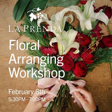 La Prenda Wines Announces Floral Arranging Workshop