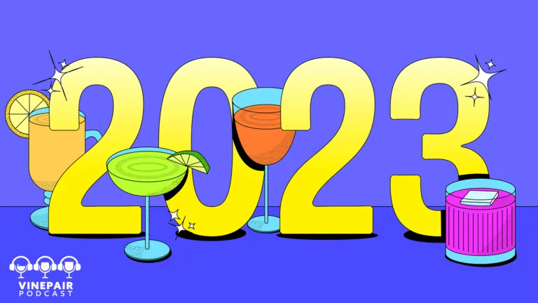 The VinePair Podcast: What in the World Happened in Drinks in 2023?