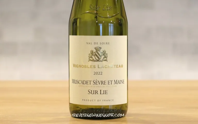 Trader Joe&#8217;s Vignobles Lacheteau Muscadet Sevre-et-Maine Review