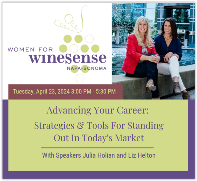 Women for Winesense Presents “Advancing Your Career: Strategies &amp; Tools for Standing Out in Today’s Market,” Tuesday, April 23, 2024 at Trefethen