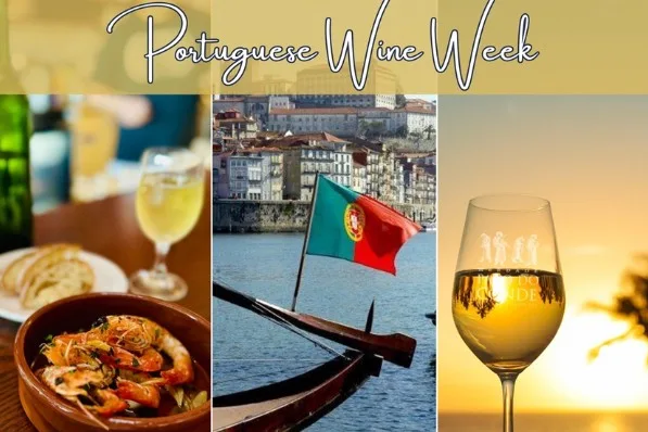 Portuguese Wine Week Celebrates the Richness of Portugal’s Wines and Flavors