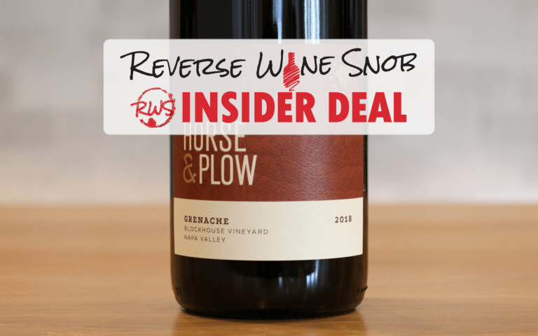 INSIDER DEAL! 94-Point Horse &amp; Plow Napa Valley Grenache