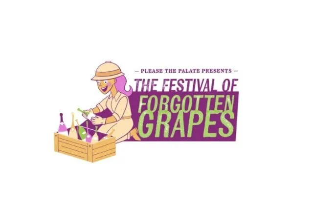 Drink Differently and Taste Boldly at the 1st annual Festival of Forgotten Grapes on Saturday, June 29th in Los Angeles’ Downtown Arts District