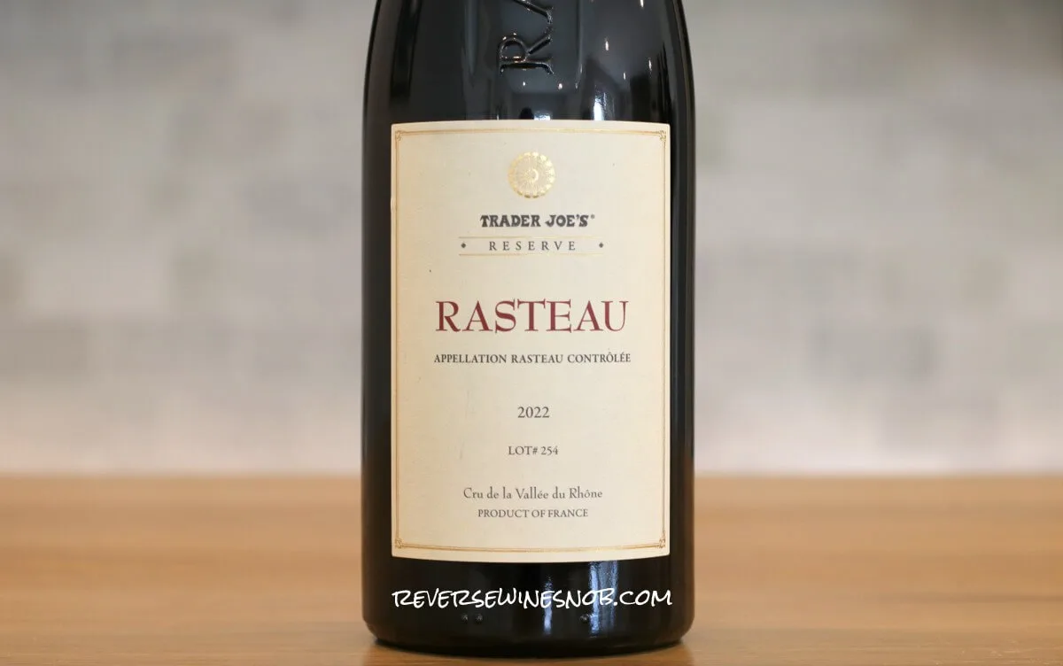 , Trader Joe&#8217;s Reserve Rasteau Lot #254 Review