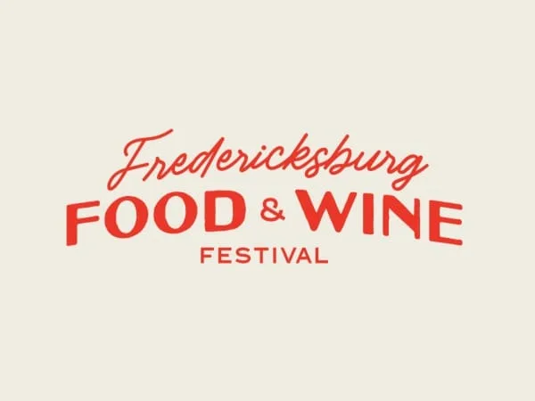 Fredericksburg Food &amp; Wine Festival Reveals Tickets and Lineup for Exciting ‘Preview Week’