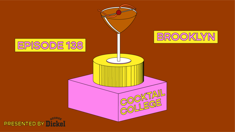 The Cocktail College Podcast: The Brooklyn