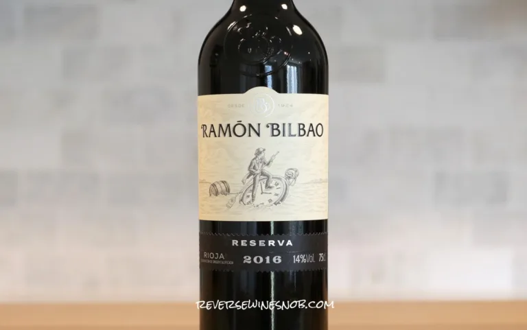 Ramon Bilbao Rioja Reserva &#8211; Layered and Delicious