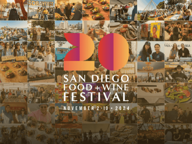 The San Diego Food + Wine Festival Returns This Fall to Celebrate 20 Years of Showcasing Diverse Culinary Flavors from SoCal and the US/Mexico Border