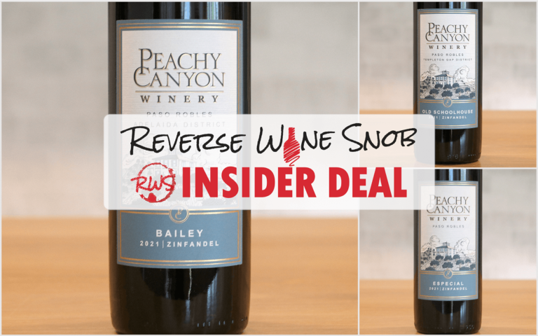 INSIDER DEAL! Peachy Canyon Winery Zinfandel Blowout!