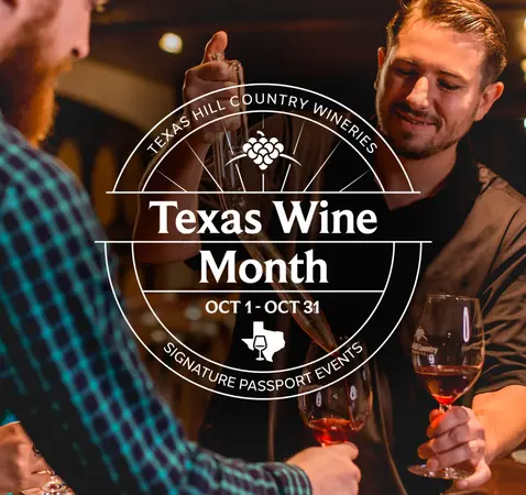 Texas Hill Country Wineries 25th Anniversary of Texas Wine Month Passport – Get Tickets Now!