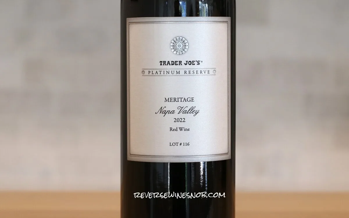 , Trader Joe&#8217;s Platinum Reserve Napa Valley Meritage Review