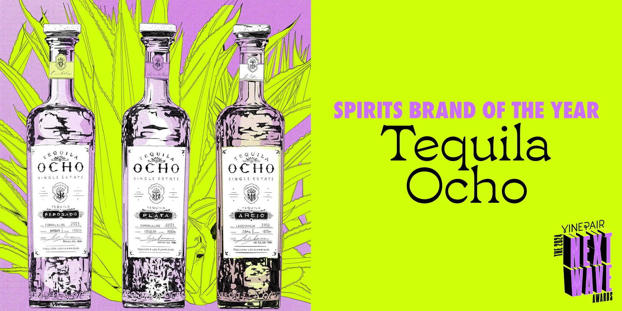 , Next Wave Awards Spirits Brand of the Year: Tequila Ocho