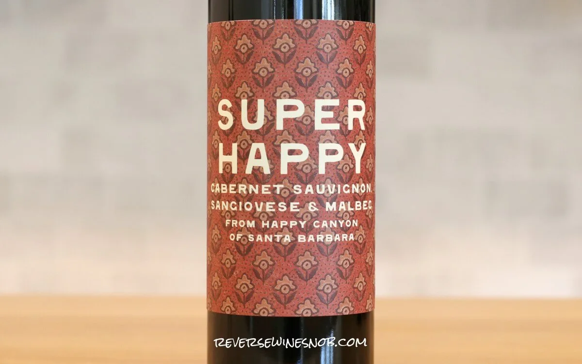 , Super Happy Cabernet Sauvignon Sangiovese Malbec Review