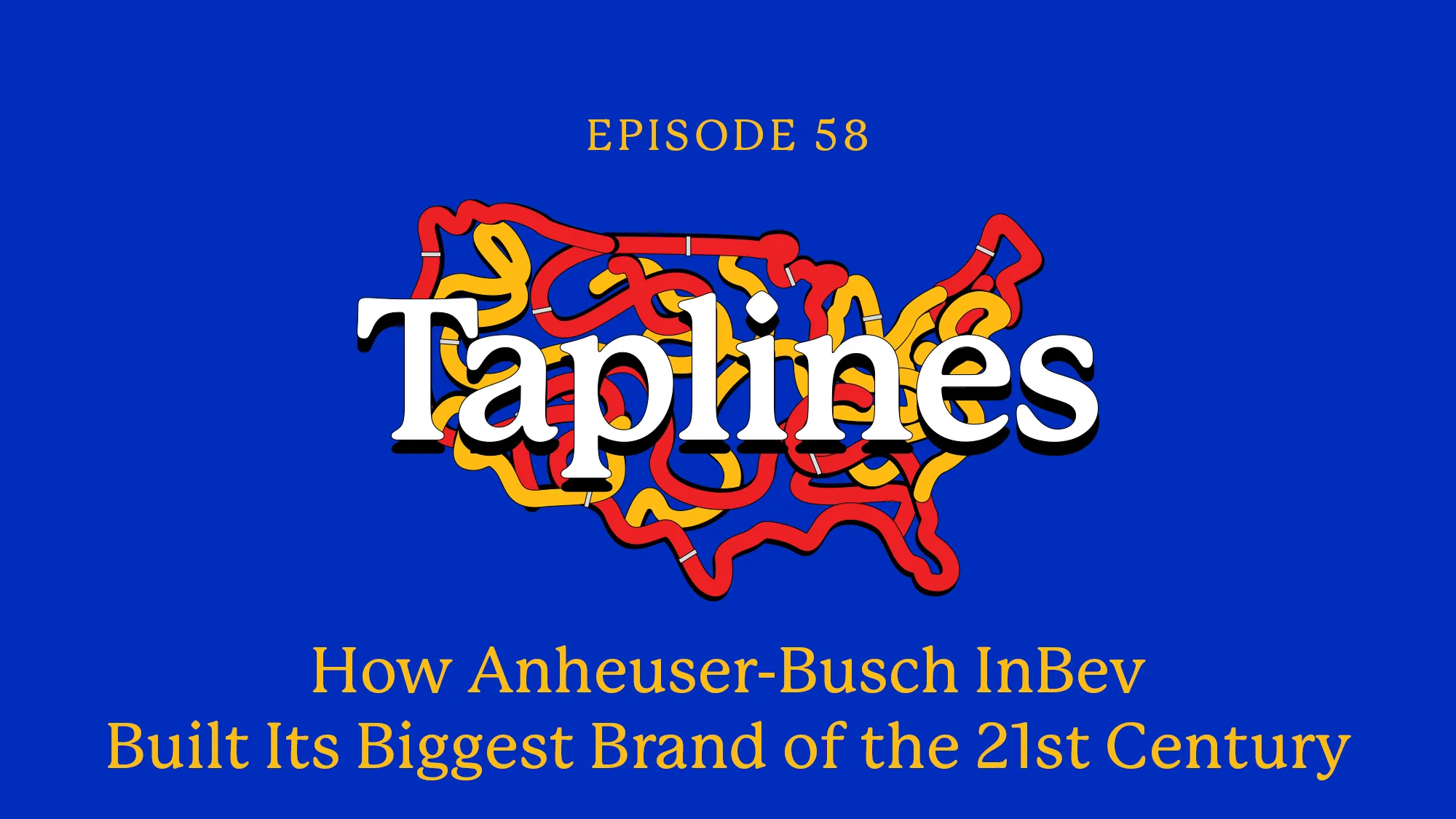 , Taplines: How Anheuser-Busch InBev Built Its Biggest Brand of the 21st Century